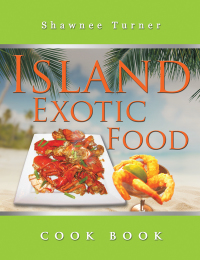 表紙画像: Island Exotic Food 9781543455953