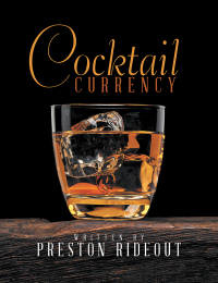 Cover image: Cocktail Currency 9781543462968