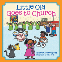 Cover image: Little Ola Goes to Church 9781543463736