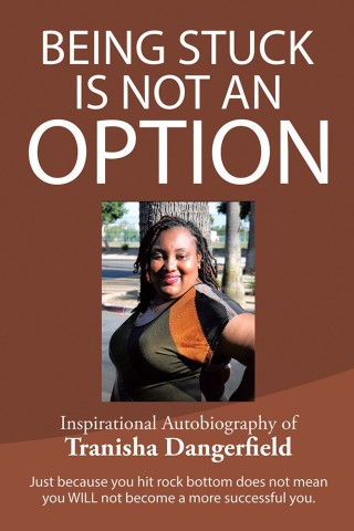 Cover image: Being Stuck Is Not an Option 9781543466638