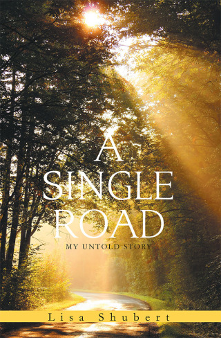 Cover image: A Single Road 9781543466874