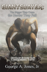 Imagen de portada: Giantslayer: the Bigger They Come the Harder They Fall 9781543467895