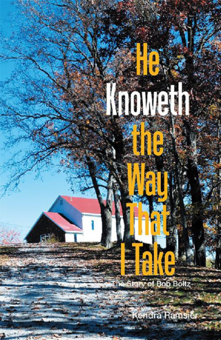Cover image: He Knoweth the Way That I Take 9781543469660