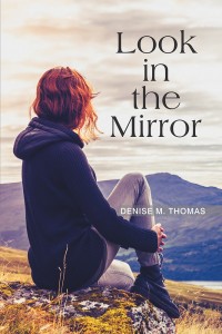 Titelbild: Look in the Mirror 9781543476170