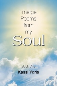 Cover image: Emerge: Poems from My Soul 9781543479423