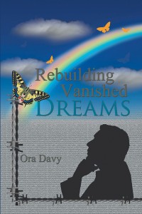 Cover image: Rebuilding Vanished Dreams 9781543479454