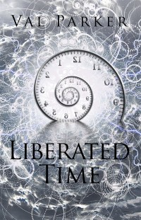 Cover image: Liberated Time 9781543480108