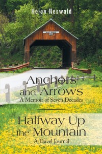 Cover image: Anchors and Arrows: a Memoir of Seven Decades 9781543480696