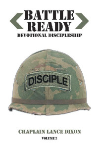 Cover image: Battle Ready: Devotional Discipleship 9781543480726