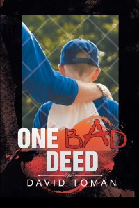 Cover image: One Bad Deed 9781543480894