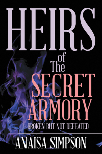 Cover image: Heirs of the Secret Armory 9781543482041