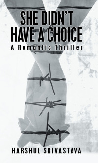 Imagen de portada: She Didn’T Have a Choice 9781543482928