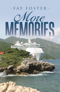 Cover image: More Memories 9781543484397