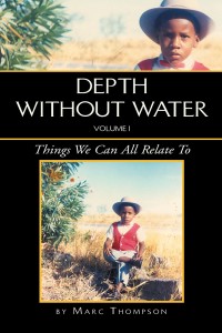 表紙画像: Depth Without Water Volume I 9781425729134