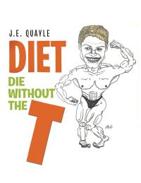 Titelbild: Diet: Die Without the T 9781543488203