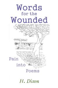 Imagen de portada: Words for the Wounded 9781543489347