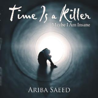Cover image: Time Is a Killer 9781543490244