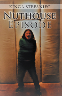 Cover image: Nuthouse Episode 9781543490701