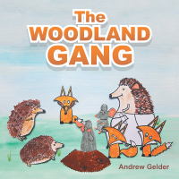 Imagen de portada: The Woodland Gang 9781543491166