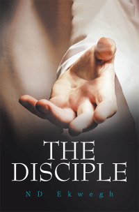 Imagen de portada: The Disciple 9781543492705