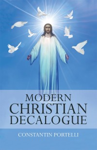 Cover image: Modern Christian Decalogue 9781543492880