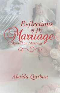 Imagen de portada: Reflections of My Marriage 9781543493474