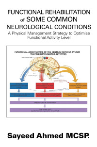 Cover image: Functional Rehabilitation of Some Common Neurological Conditions 9781543494464