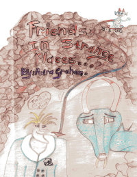 Cover image: Friends in Strange Places 9781543495331