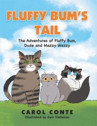 Cover image: Fluffy Bum’s Tail 9781543495386