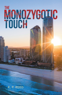 Cover image: The Monozygotic Touch 9781543496505