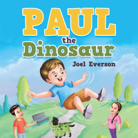 Cover image: Paul the Dinosaur 9781543496826