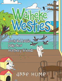 Cover image: Waiheke Westies 9781543497090