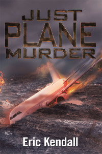 Cover image: Just Plane Murder 9781543497991