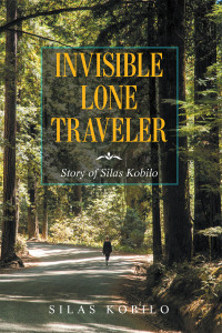 表紙画像: Invisible Lone Traveler 9781543498202