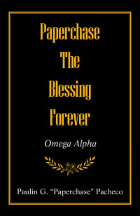 Cover image: Paperchase the Blessing Forever 9781543498370