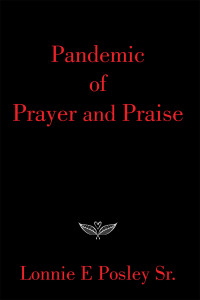Imagen de portada: Pandemic of Prayer and Praise 9781543498523