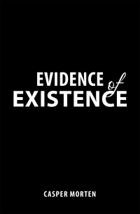 Imagen de portada: Evidence of Existence 9781543499049