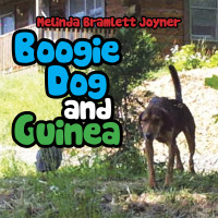 Cover image: Boogie Dog and Guinea 9781456867652