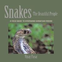 Cover image: Snakes—The Beautiful People 9781543701371