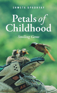 Cover image: Petals of Childhood 9781543701739