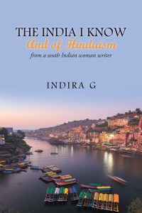Cover image: The India I Know and of Hinduism 9781543701821