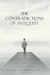 Omslagafbeelding: The Contradictions of Antiquity 9781543703092