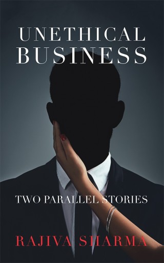 Cover image: Unethical Business 9781543704099