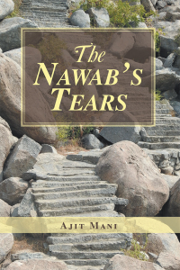 Cover image: The Nawab’s Tears 9781543704297