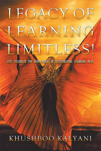 Imagen de portada: Legacy of Learning Limitless! 9781543704846