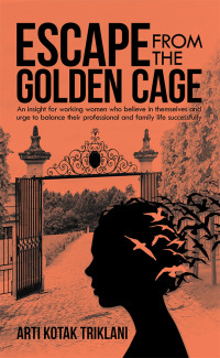 Cover image: Escape from the Golden Cage 9781543705454