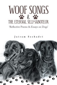 Cover image: Woof Songs and the Eternal Self-Saboteur 9781543705638