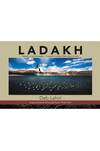 表紙画像: L a D a K H Heaven in the Himalayas - a Piece of Broken Moon-Land in India 9781543705980