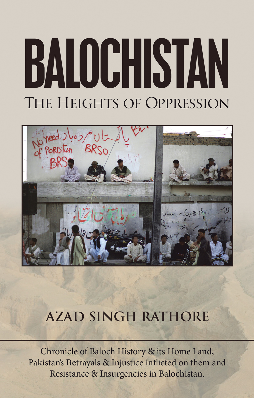 Balochistan The Heights of Oppression