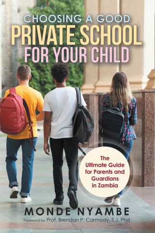 Cover image: Choosing a Good Private School for Your Child 9781543708127